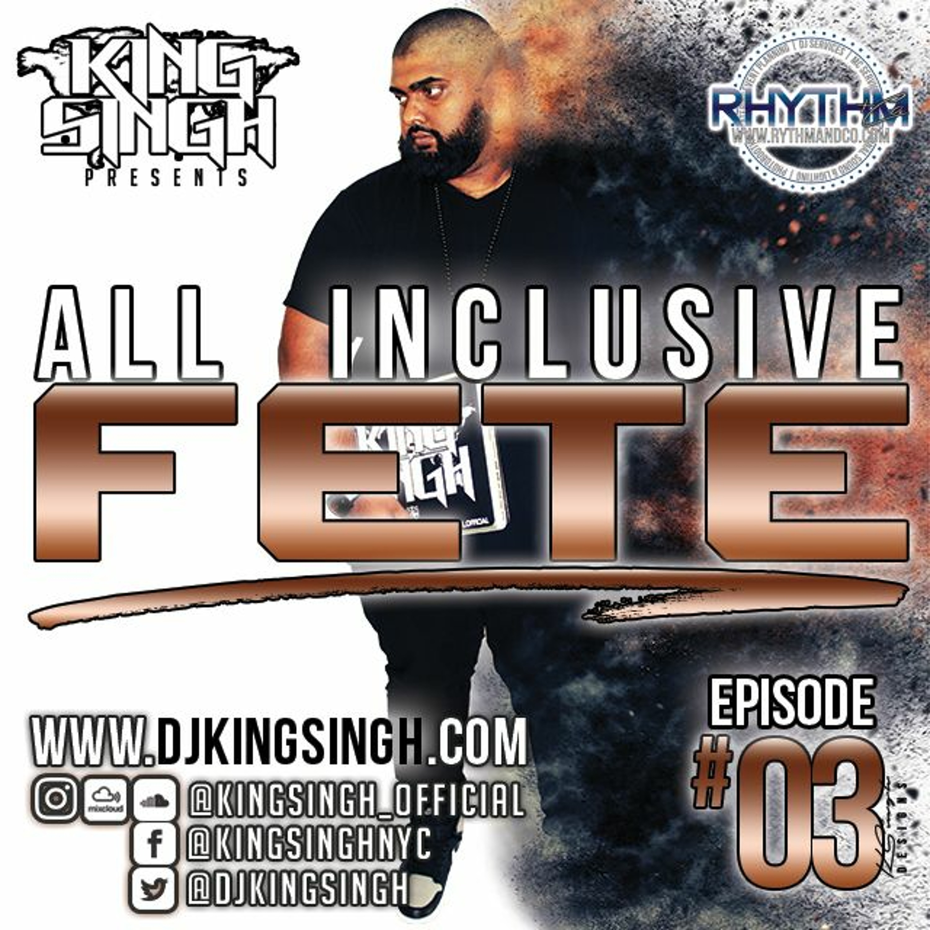 ALL INCLUSIVE FETE 03 - KING SINGH episode artwork