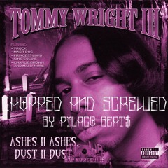Tommy Wright III - Meet Yo Maker [Chopped and $crewed]