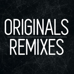 Originals / Remixes