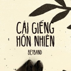 Cái giếng hồn nhiên - Bệt Band - Official