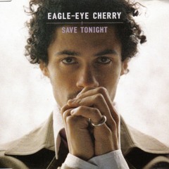 Save Tonight - Eagle - Eye Cherries (Recovery - Nishant BK)