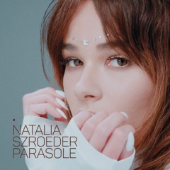 Natalia Szroeder - Parasole (Mike Swirtoon Bootleg)