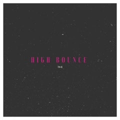 High Bounce - TitodJOriginal