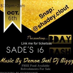 DJ BIGGZ FT PRINCE RAYRAY SADE'S 16 BIRTHDAY BASH