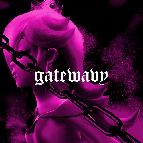 Gatewavy (THANKS FOR 1K 💕)