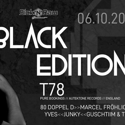 JUNKY - Sick'N'Raw: Black Edition /w. T78, 80 Doppel D @ Schwarzer Adler