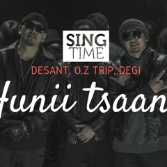 Desant - Khunii Tsaana (OST) Ft. O.Z Trip & DEGI