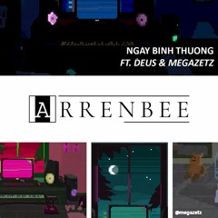 Deus ft. Megazetz & Arrenbee - Ngày Bình Thường