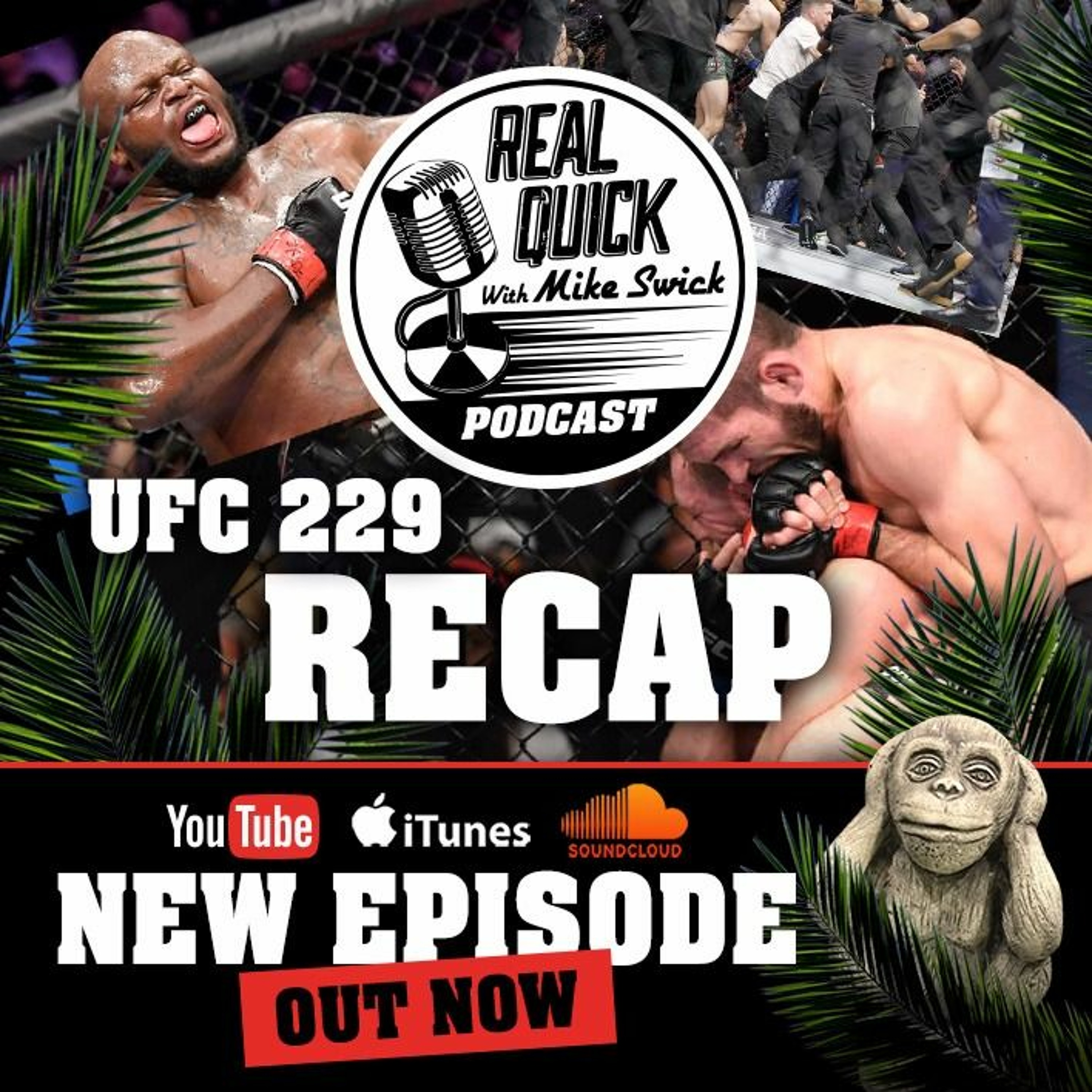cover of episode UFC 229 Recap, Highlights & Controversy!