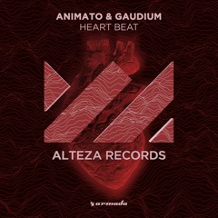 Animato vs Gaudium - Heart Beat / SC Preview [Alteza Records] OUT NOW!!!