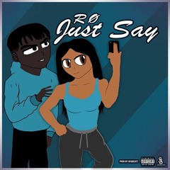 Just Say