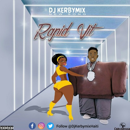 Stream Rapid Vit - Dj Kerbymix [KERBY FEEL THE VIBE] by DJ KERBYMIX  OFFICIAL | Listen online for free on SoundCloud