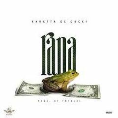 Karetta El Gucci - El Rana ( Mambo Trap 2018)