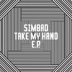 EXCLUSIVE: Simbad feat. Brian Temba - Take My Hand (SMBD Zulu Dub) [Freerange Records]
