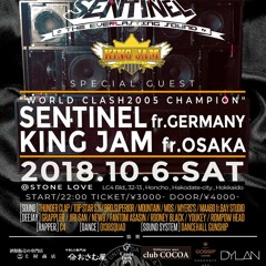 Sentinel lgs King Jam & Thunder Clap @Club Stone Love, Hakodate, Japan 10.2018