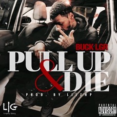 Pull up & Die