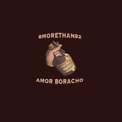 BORACHO AMOR
