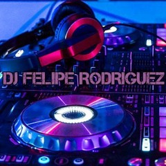 ♣FEROMONAS♣DJ FELIPE RODRIGUEZ♣MIX♣ (Zapateo, Guaracha, Tribal House) [Electro † Aleteo Beatz]