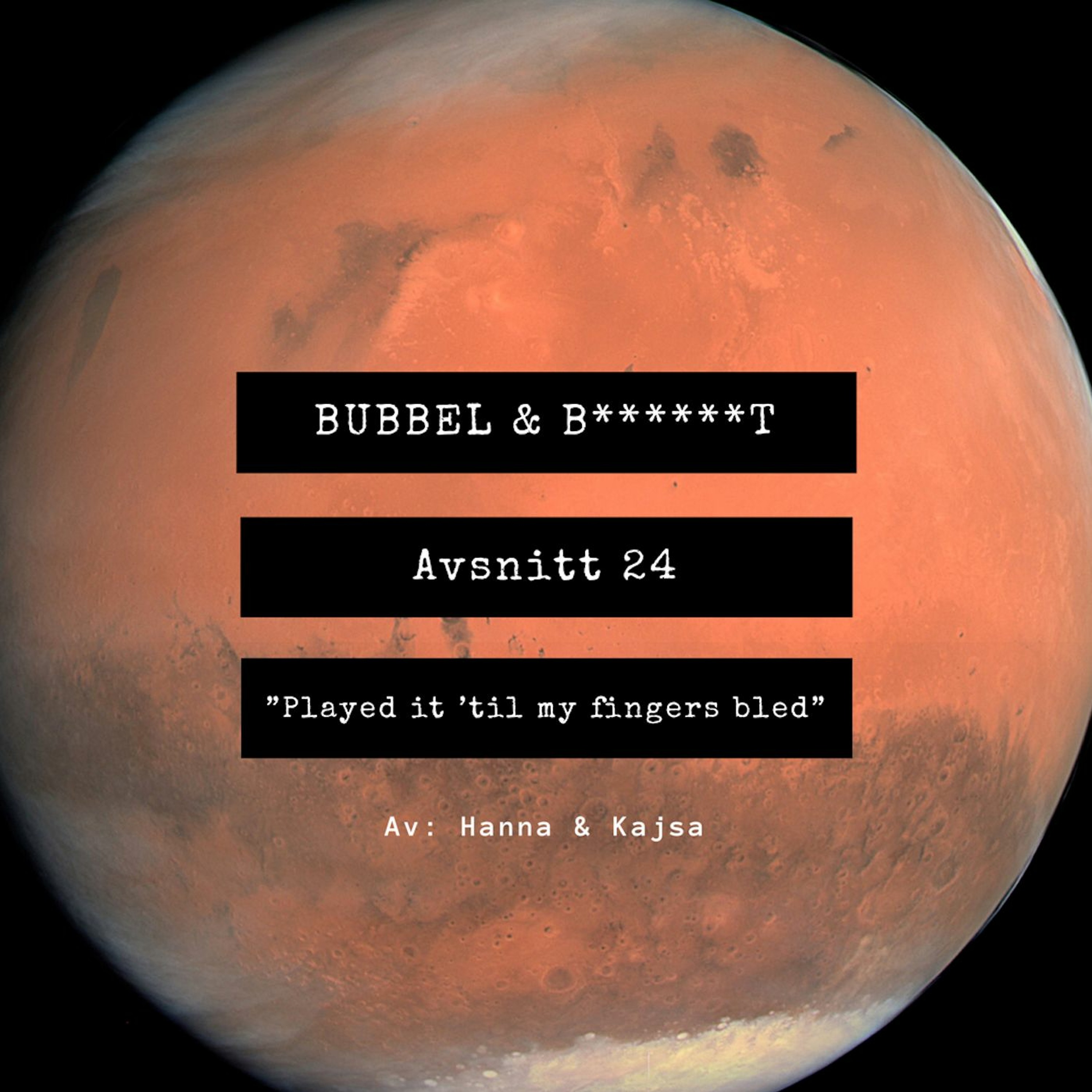 Bubbel & B******t