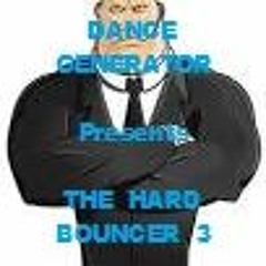 THE HARD BOUNCER 3
