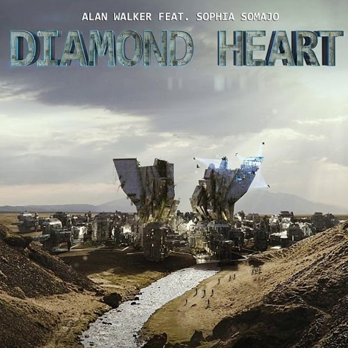 Stream Alan Walker - Diamond Heart Ft. Sophia Somajo by ⭐FNS de Alan Walker  Nocopy⭐ | Listen online for free on SoundCloud