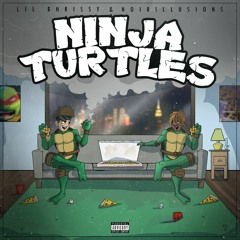 NINJA TURTLES ft. Noirillusions(prod. by Kidkeva)