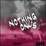 Nothing On Us (We Aren't Rivals Remix)