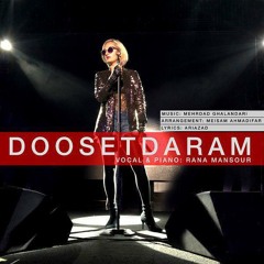 Rana Mansour - Dooset Daram -