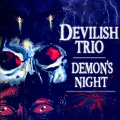 Devilish Trio - Demon's Night