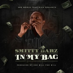 In My Bag(Prod. By She Will For Will)
