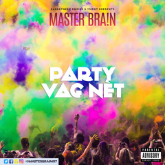 Party Vag Nèt
