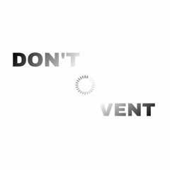 Christoo - Don't Vent