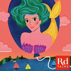 RD Talks: A Miracle of Mermaids