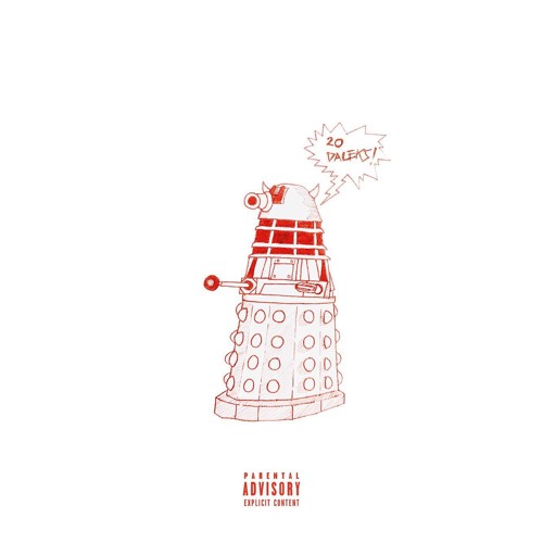 20 Daleks In An Asylum (ft. Vlad) [prod. Aghori]