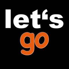 Lets Go By G6