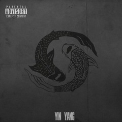 Yin Yang [Prod. inxision]