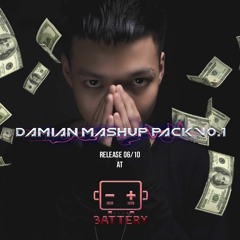 Damian Mashup Pack Vol.1  [BUY = FREE DOWLOAD]