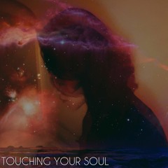 Touching Your Soul (R&B/Soul 1 h)