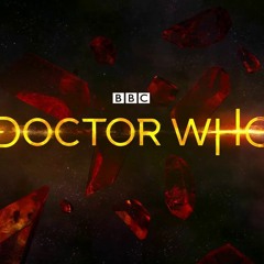 Doctor Who - Series 11 Closing Theme