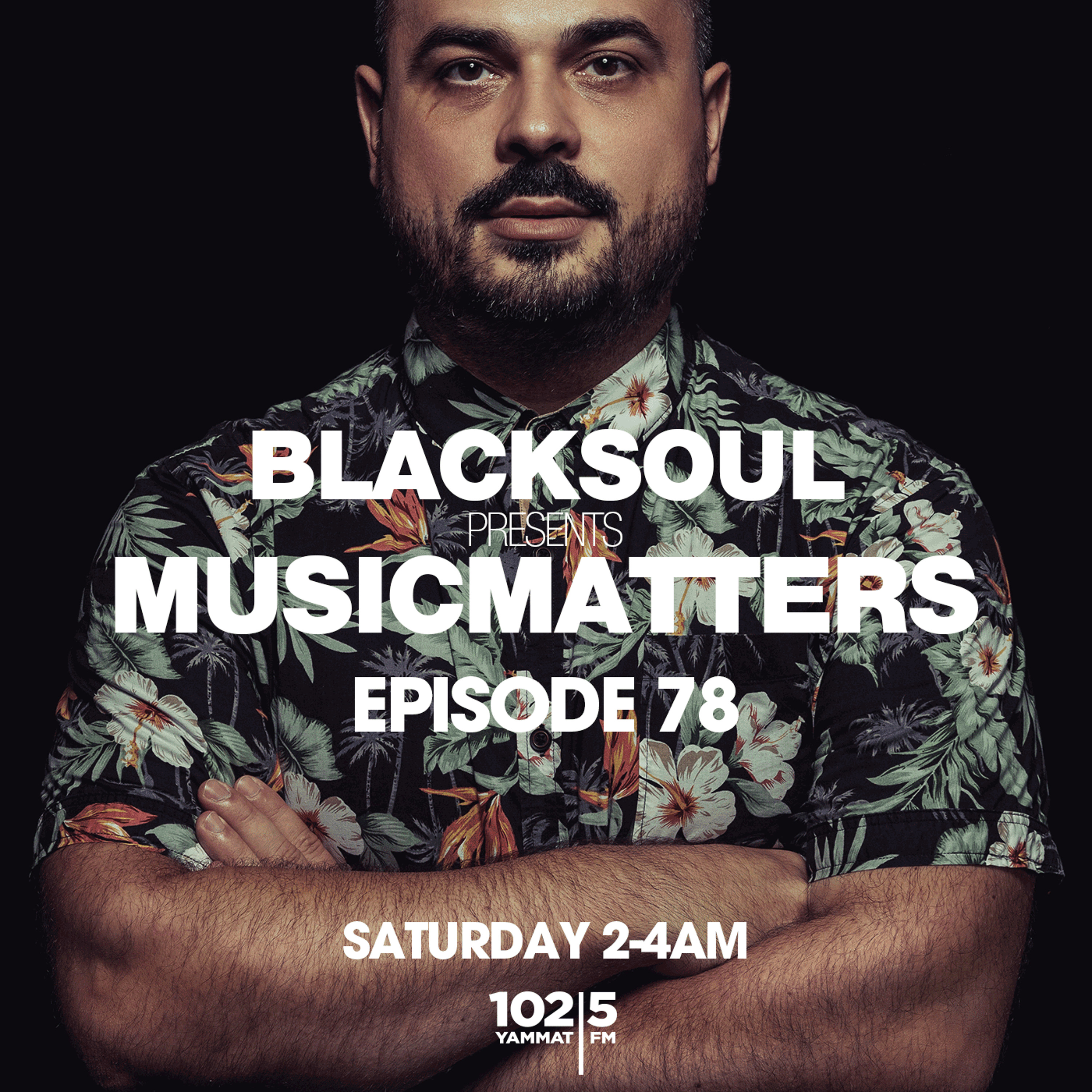 BLACKSOUL pres. MUSIC MATTERS