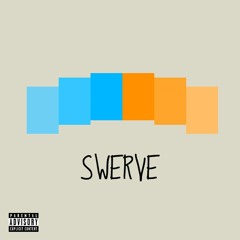 Swerve (Group Song - Moz3l, Generic Rapper, Ryan, Juju, Kaeden)