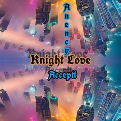 Knight Love