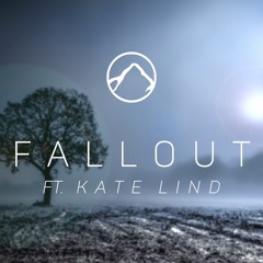 Ft Kate Lind - Fallout