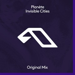 Planète - Invisible Cities