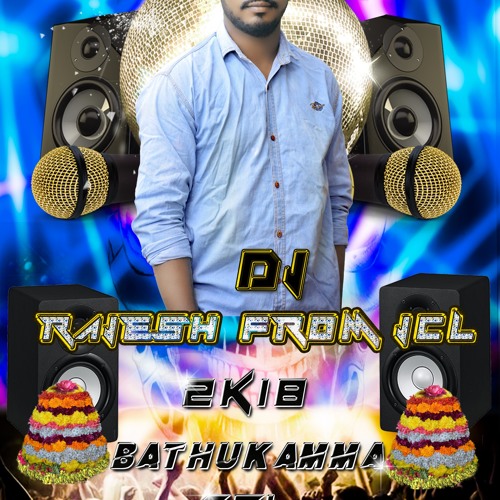 Dj Rajesh Stream HYDERABADI_BATHUKAMMA DJ RAJESH JCL.mp3 by dj rajesh from jcl ...