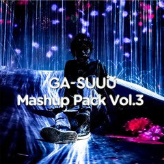 GA-SUUU Mashup Pack Vol.3