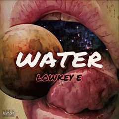WATER - Łowkey Ę (prod. by conshus)