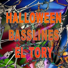 EL TORY HALLOWEEN MIX (XTRA SPOOKY BASSLINE WOBS) 👻