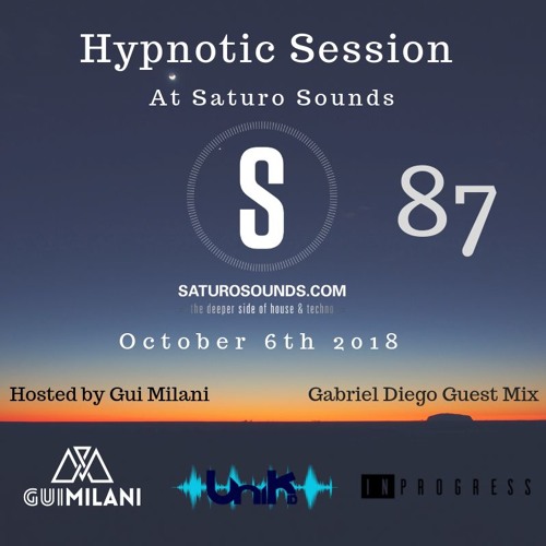 Gabriel Diego Guest Mix For Hypnotic Session 87 At Saturo Sounds (October 2018 Edition)