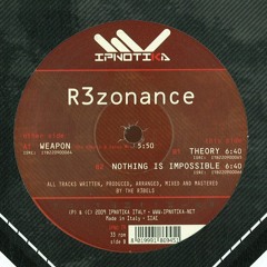R3zonance - Weapon (The R3bels & Zatox Mix)
